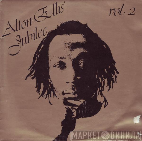 Alton Ellis - Jubilee Vol. 2