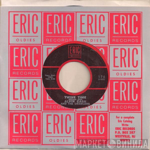 Alvin Cash & The Crawlers - Twine Time / The Philly Freeze