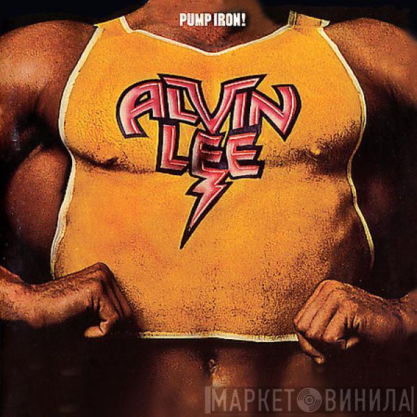 Alvin Lee - Pump Iron!