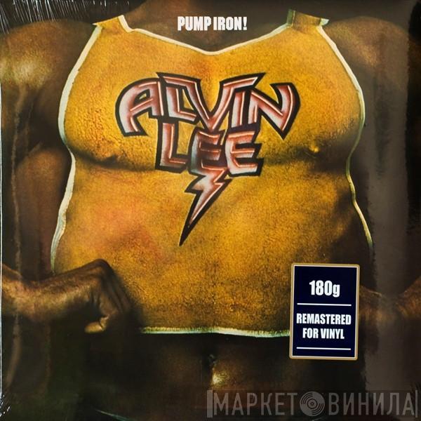 Alvin Lee - Pump Iron!