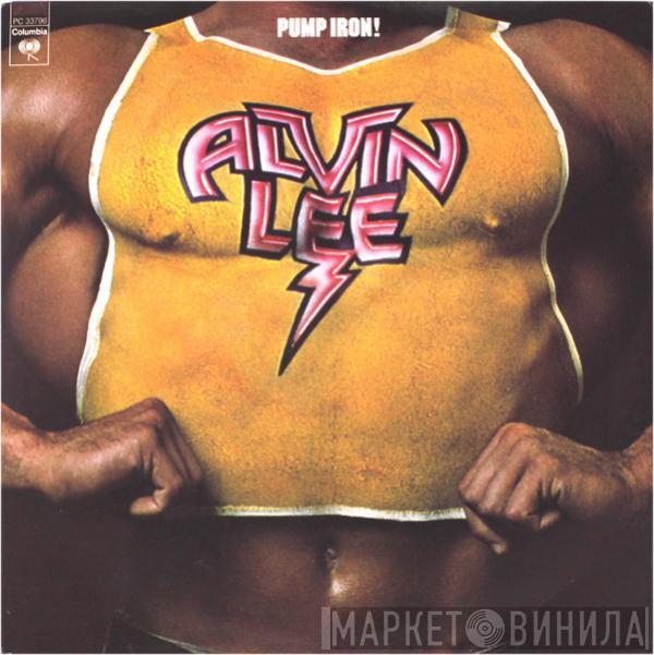  Alvin Lee  - Pump Iron!