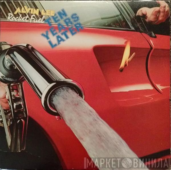 Alvin Lee, Ten Years Later - Rocket Fuel