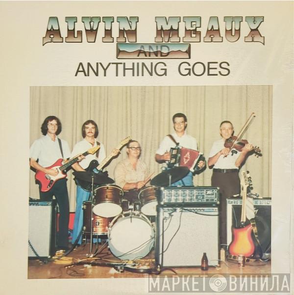 Alvin Meaux and Anything Goes - Alvin Meaux And Anything Goes