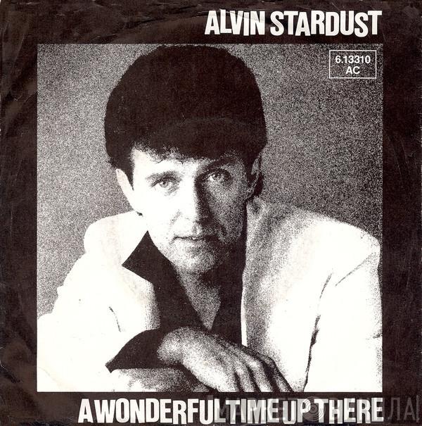  Alvin Stardust  - A Wonderful Time Up There