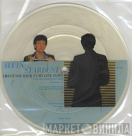Alvin Stardust - I Want You Back In My Life Again