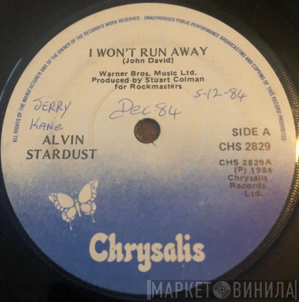  Alvin Stardust  - I Won't Run Away