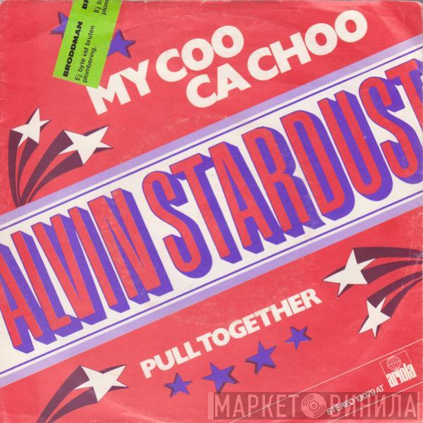  Alvin Stardust  - My Coo Ca Choo