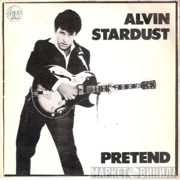  Alvin Stardust  - Pretend