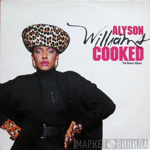 Alyson Williams - Cooked (The Remix Album)