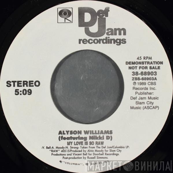  Alyson Williams  - My Love Is So Raw