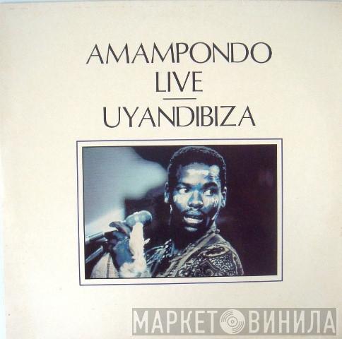 Amampondo - Uyandibiza