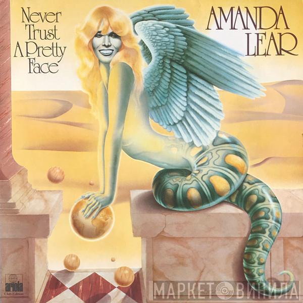 Amanda Lear - Never Trust A Pretty Face