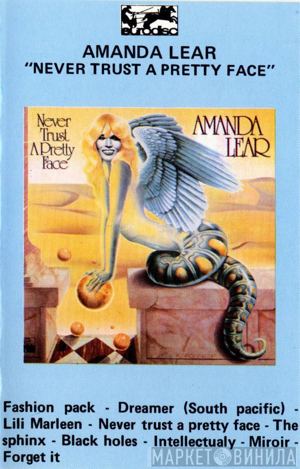 Amanda Lear  - Never Trust A Pretty Face