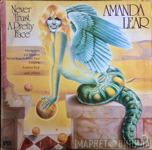  Amanda Lear  - Never Trust A Pretty Face