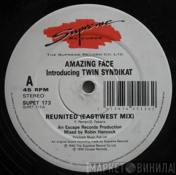 Amazing Face, Twin Syndikat - Reunited