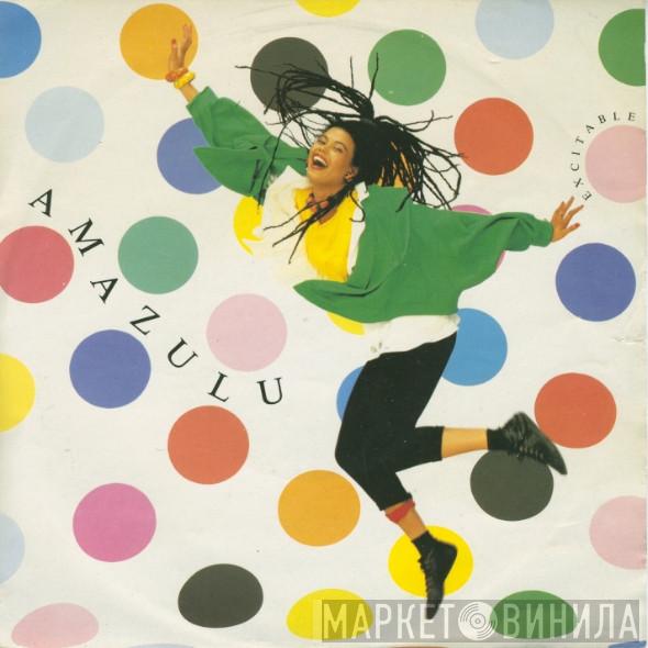  Amazulu  - Excitable