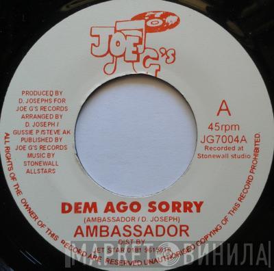 Ambassador  - Dem Ago Sorry