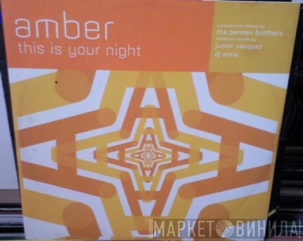  Amber  - This Is Your Night
