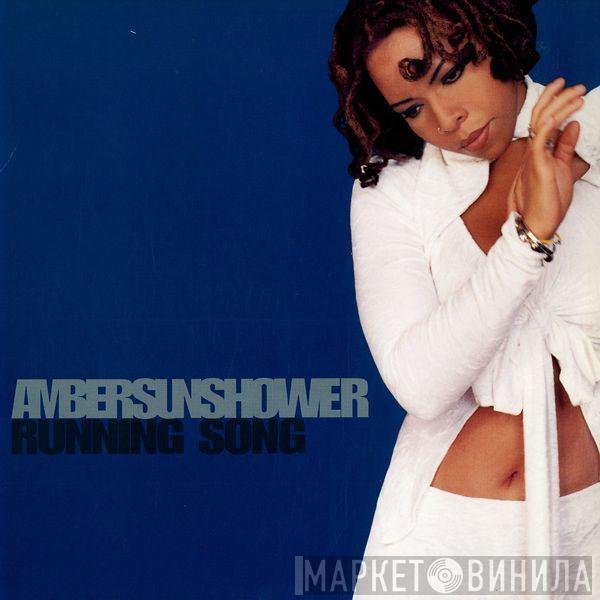Ambersunshower - Running Song