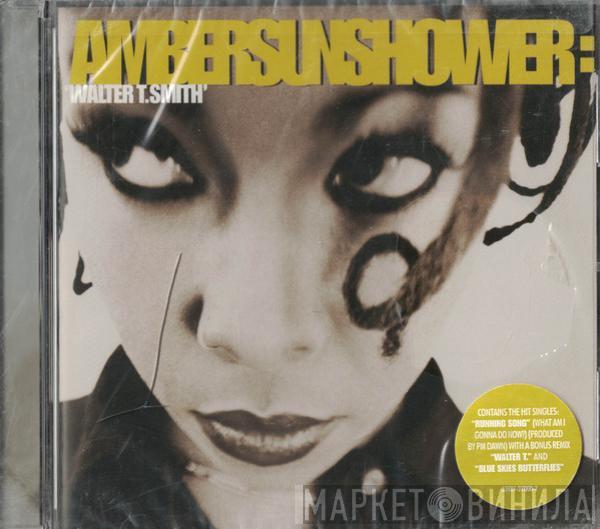  Ambersunshower  - Walter T. Smith