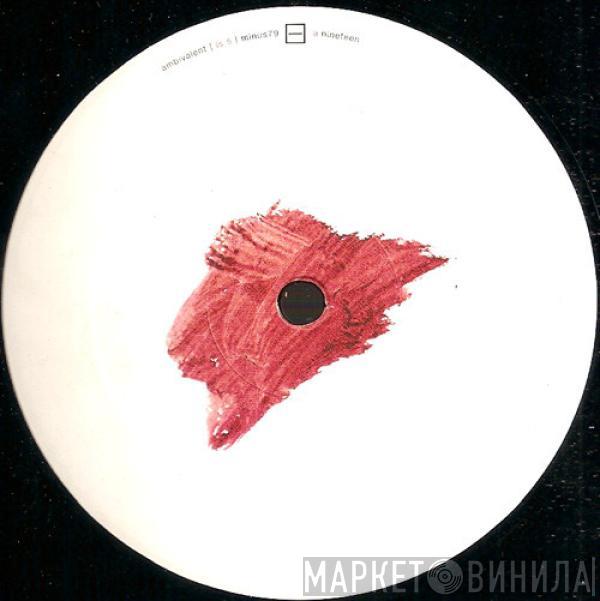  Ambivalent  - Is 5