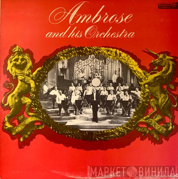 Ambrose & His Orchestra - Ambrose And His Orchestra