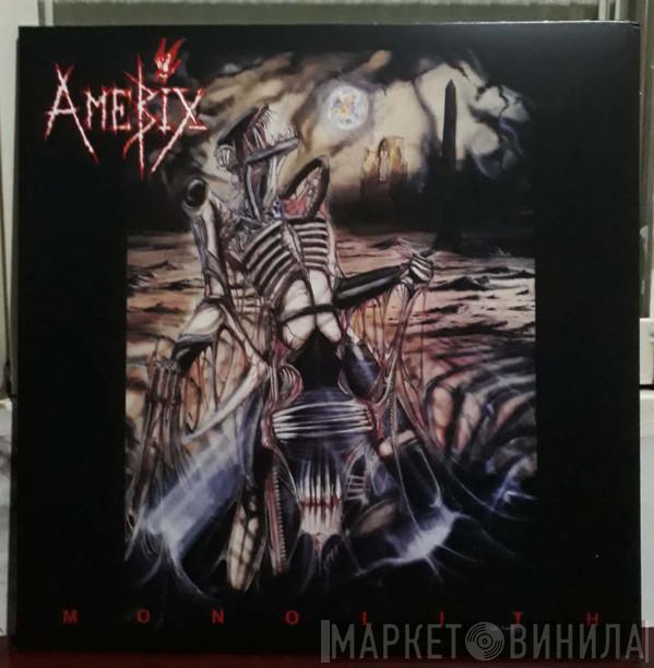 Amebix - Monolith