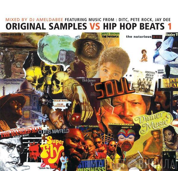 Ameldabee  - Original Samples Vs Hip Hop Beats 1