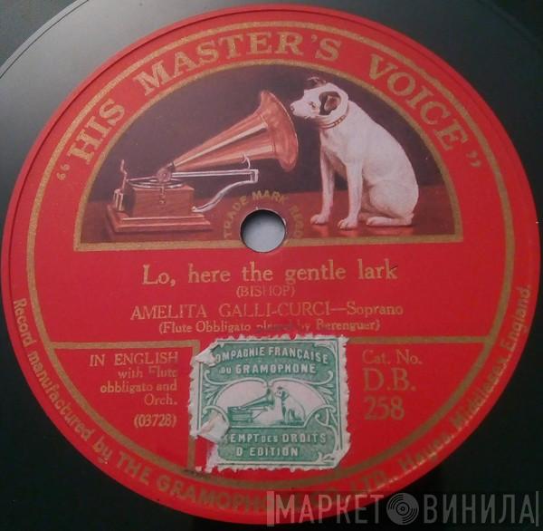 Amelita Galli-Curci - Echo Song / Lo, Here The Gentle Lark