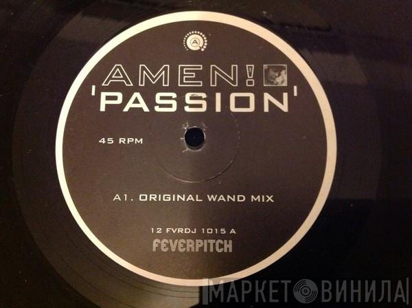 Amen! UK - Passion