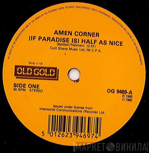 Amen Corner - (If Paradise Is) Half As Nice