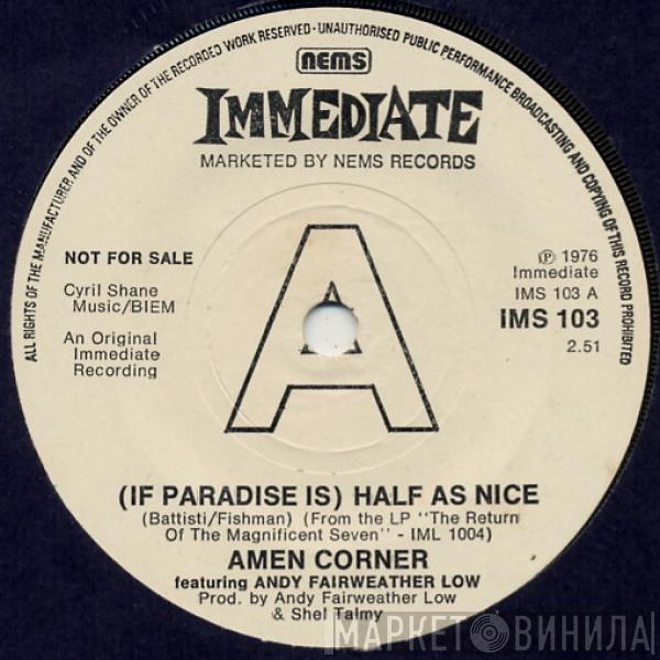 Amen Corner - (If Paradise Is) Half As Nice