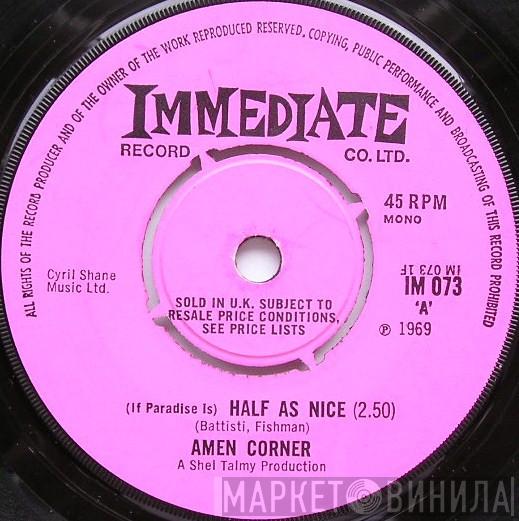 Amen Corner - (If Paradise Is) Half As Nice