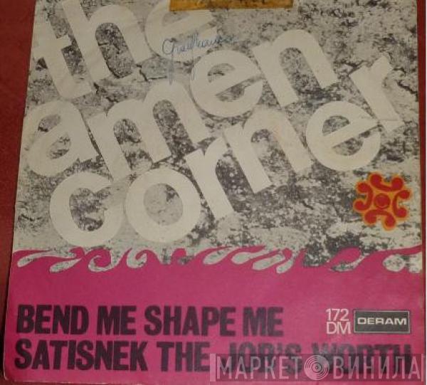  Amen Corner  - Bend Me, Shape Me
