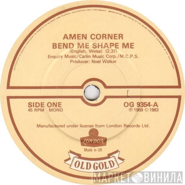 Amen Corner - Bend Me Shape Me