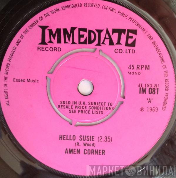 Amen Corner - Hello Susie