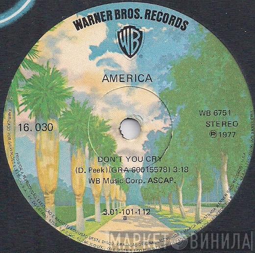  America   - Don't You Cry / God Of The Sun