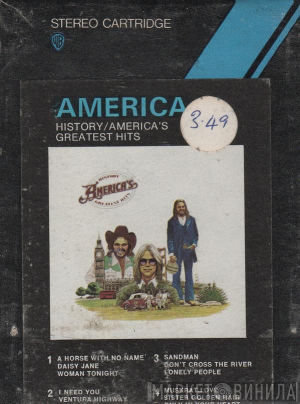  America   - History / America's Greatest Hits