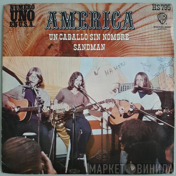  America   - Un Caballo Sin Nombre / Sandman