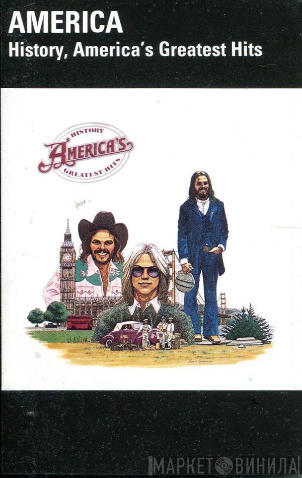 America   - History · America's Greatest Hits