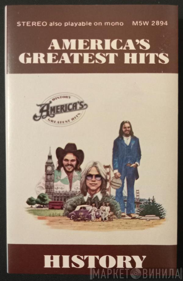  America   - History · America's Greatest Hits