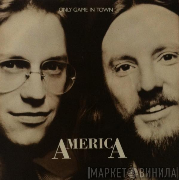  America   - Only Game In Town
