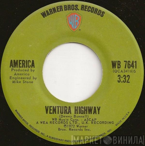 America  - Ventura Highway