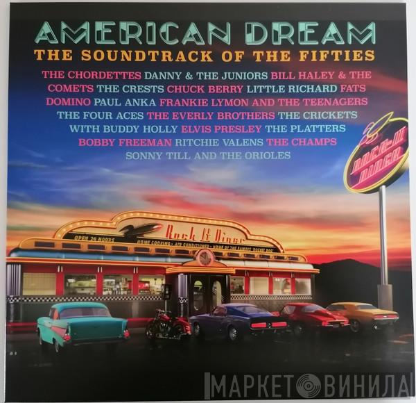  - American Dream (The Soundtrack Of The Fifties)