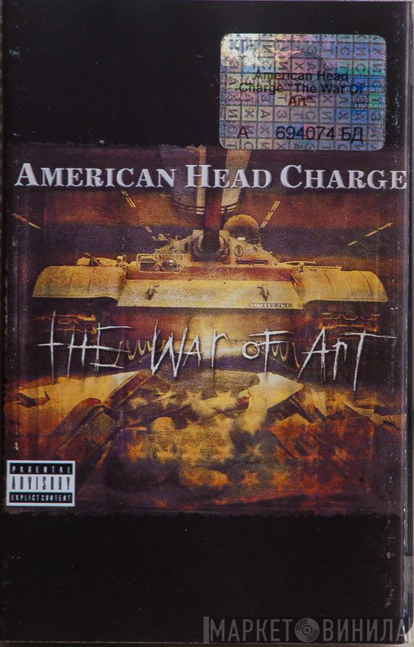  American Head Charge  - The War Of Art