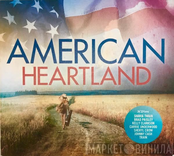  - American Heartland