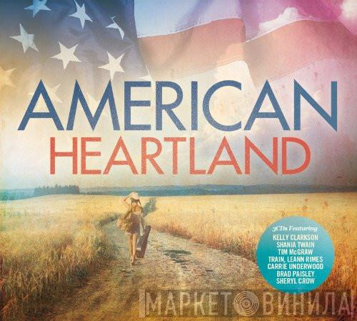  - American Heartland