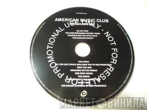 American Music Club - The Golden Age