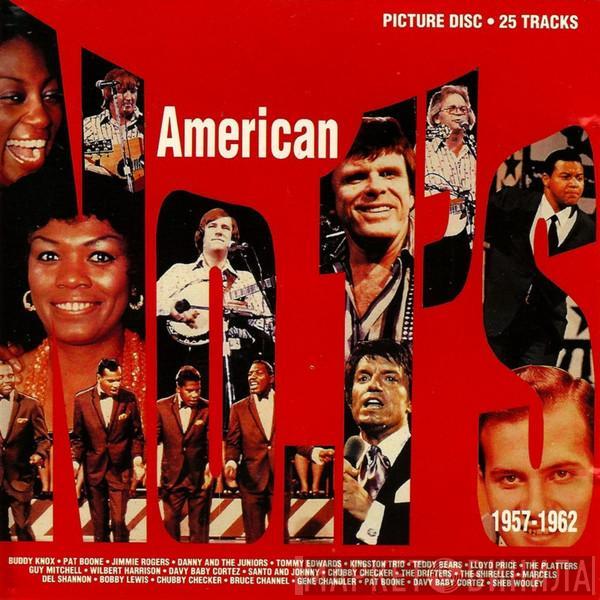  - American No. 1's – 1957-1962