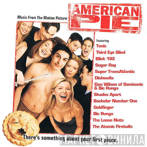  - American Pie (Music From The Motion Picture)